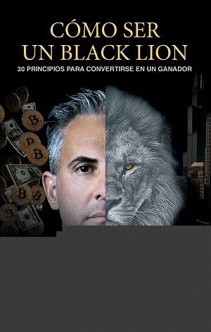 CÓMO SER UN BLACK LION | 9788413443171 | KLARIC, JÜRGEN | Libreria Geli - Librería Online de Girona - Comprar libros en catalán y castellano