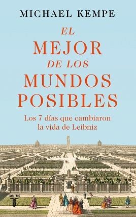 EL MEJOR DE LOS MUNDOS POSIBLES | 9788430626847 | KEMPE, MICHAEL | Llibreria Geli - Llibreria Online de Girona - Comprar llibres en català i castellà
