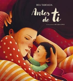 ANTES DE TI | 9788419910103 | TABOADA, BEA | Libreria Geli - Librería Online de Girona - Comprar libros en catalán y castellano
