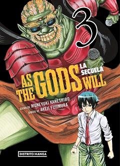 AS THE GODS WILL.LA SECUELA-3 | 9788419686497 | KANESHIRO, MUNEYUKI/FUJIMURA, AKEJI | Libreria Geli - Librería Online de Girona - Comprar libros en catalán y castellano