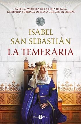 LA TEMERARIA | 9788401032301 | SAN SEBASTIÁN, ISABEL | Llibreria Geli - Llibreria Online de Girona - Comprar llibres en català i castellà