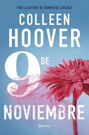 9 DE NOVIEMBRE | 9788408287025 | HOOVER, COLLEEN | Libreria Geli - Librería Online de Girona - Comprar libros en catalán y castellano