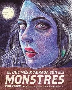 EL QUE MÉS M'AGRADA SÓN ELS MONSTRES-1 | 9788419523198 | FERRIS, EMIL | Libreria Geli - Librería Online de Girona - Comprar libros en catalán y castellano