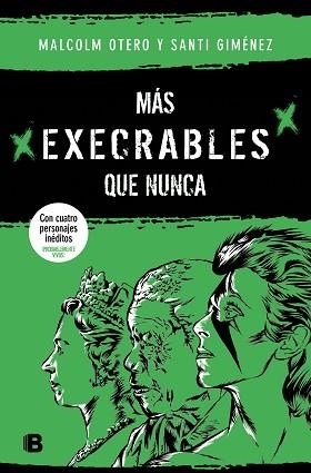 MÁS EXECRABLES QUE NUNCA | 9788466675123 | OTERO, MALCOLM/GIMÉNEZ, SANTI | Libreria Geli - Librería Online de Girona - Comprar libros en catalán y castellano