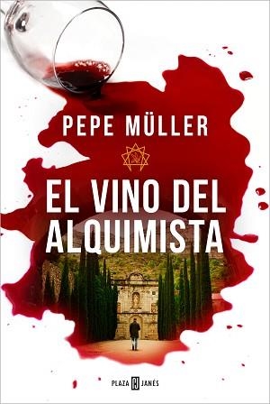 EL VINO DEL ALQUIMISTA | 9788401032219 | MÜLLER, PEPE | Llibreria Geli - Llibreria Online de Girona - Comprar llibres en català i castellà