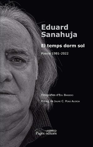 EL TEMPS DORM SOL | 9788413035154 | SANAHUJA YLL, EDUARD | Llibreria Geli - Llibreria Online de Girona - Comprar llibres en català i castellà