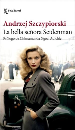 LA BELLA SEÑORA SEIDENMAN | 9788432242854 | SZCZYPIORSKI, ANDRZEJ | Libreria Geli - Librería Online de Girona - Comprar libros en catalán y castellano