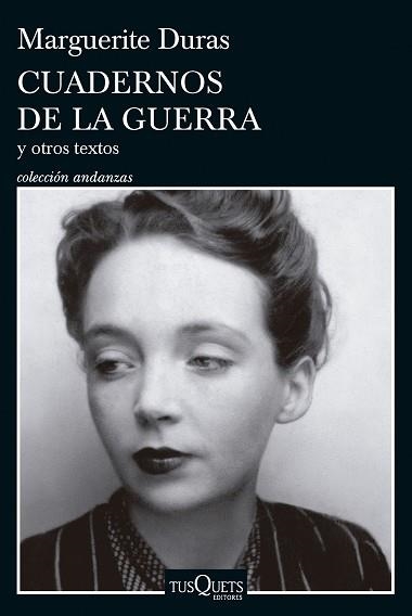 CUADERNOS DE LA GUERRA Y OTROS TEXTOS | 9788411073967 | DURAS, MARGUERITE | Libreria Geli - Librería Online de Girona - Comprar libros en catalán y castellano