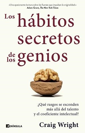 LOS HÁBITOS SECRETOS DE LOS GENIOS | 9788411002301 | WRIGHT, CRAIG | Libreria Geli - Librería Online de Girona - Comprar libros en catalán y castellano