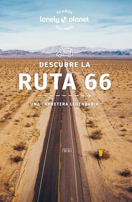 RUTA 66(LONELY PLANET.EDICIÓN 2024) | 9788408279006 |   | Libreria Geli - Librería Online de Girona - Comprar libros en catalán y castellano