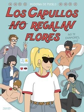 LOS CAPULLOS REGALAN FLORES | 9788408254225 | MODERNA DE PUEBLO | Libreria Geli - Librería Online de Girona - Comprar libros en catalán y castellano