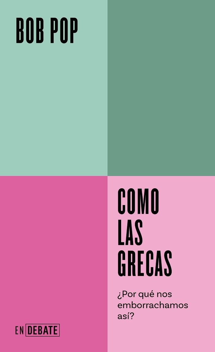 COMO LAS GRECAS | 9788419951380 | POP, BOB | Libreria Geli - Librería Online de Girona - Comprar libros en catalán y castellano