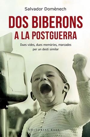 DOS BIBERONS A LA POSTGUERRA | 9788410131064 | DOMÈNECH, SALVADOR | Libreria Geli - Librería Online de Girona - Comprar libros en catalán y castellano