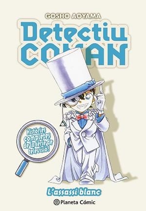 DETECTIU CONAN Nº 16.L'ASSASSÍ BLANC | 9788411611329 | AOYAMA, GOSHO | Libreria Geli - Librería Online de Girona - Comprar libros en catalán y castellano