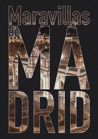 MARAVILLAS DE MADRID | 9788498734423 | FERREIRO,ALAN | Llibreria Geli - Llibreria Online de Girona - Comprar llibres en català i castellà