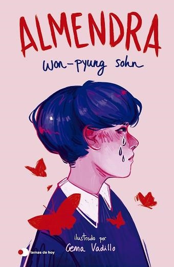 ALMENDRA (EDICIÓN ILUSTRADA) | 9788419812483 | WON-PYUNG SOHN/VADILLO, GEMA | Libreria Geli - Librería Online de Girona - Comprar libros en catalán y castellano