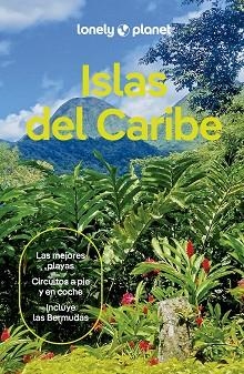 ISLAS DEL CARIBE(LONELY PLANET.EDICIÓN 2024) | 9788408281306 | EGERTON, ALEX/BARTLETT, RAY/KAMINSKI, ANNA | Llibreria Geli - Llibreria Online de Girona - Comprar llibres en català i castellà
