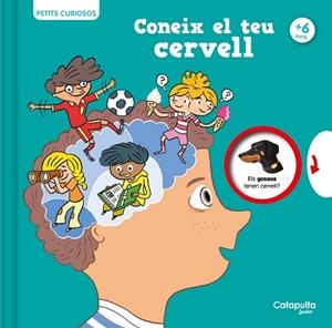 PETITS CURIOSOS.CONEIX EL TEU CERVELL | 9788419987068 | HOUDÉ, OLIVIER/BORST, GRÉGOIRE | Llibreria Geli - Llibreria Online de Girona - Comprar llibres en català i castellà