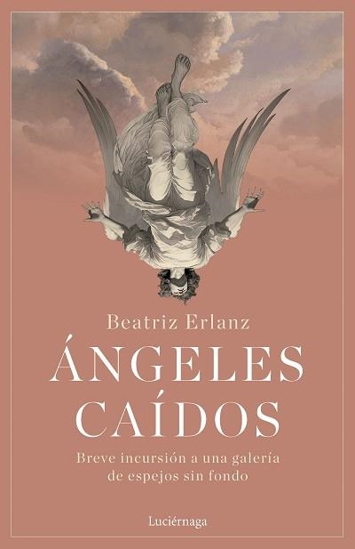 ÁNGELES CAÍDOS | 9788419996176 | ERLANZ, BEATRIZ | Libreria Geli - Librería Online de Girona - Comprar libros en catalán y castellano