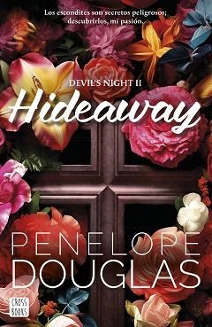 HIDEAWAY | 9788408286936 | DOUGLAS, PENELOPE | Libreria Geli - Librería Online de Girona - Comprar libros en catalán y castellano