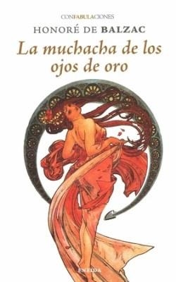 LA MUCHACHA DE LOS OJOS DE ORO | 9788417726690 | BALZAC,HONORÉ DE | Libreria Geli - Librería Online de Girona - Comprar libros en catalán y castellano