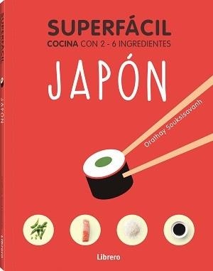 SUPERFACIL JAPON | 9789463598422 | SOUKSISAVAHN, ORATHAY | Llibreria Geli - Llibreria Online de Girona - Comprar llibres en català i castellà
