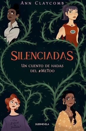 SILENCIADAS.UN CUENTO DE HADAS DEL #METOO | 9788412767247 | ANN,CLAYCMB | Libreria Geli - Librería Online de Girona - Comprar libros en catalán y castellano