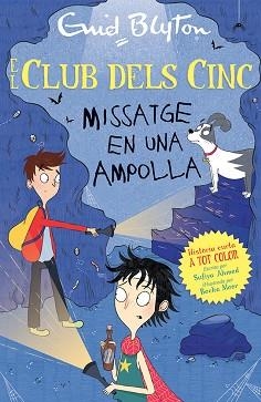 MISSATGE EN UNA AMPOLLA | 9788426148766 | BLYTON, ENID/AHMED, SUFIYA | Libreria Geli - Librería Online de Girona - Comprar libros en catalán y castellano