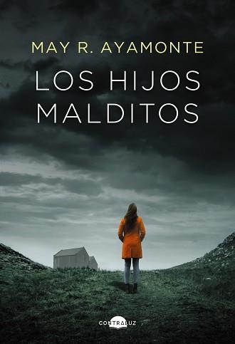 LOS HIJOS MALDITOS | 9788419822062 | R. AYAMONTE, MAY | Libreria Geli - Librería Online de Girona - Comprar libros en catalán y castellano