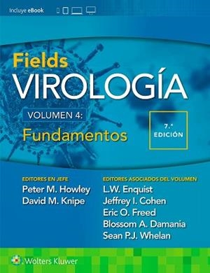 FIELDS.VIROLOGÍA-4(FUNDAMENTOS.7ª EDICIÓN 2024) | 9788419663528 | HOWLEY, PETER M./KNIPE, DAVID M./ENQUIST, LYNN W. | Llibreria Geli - Llibreria Online de Girona - Comprar llibres en català i castellà