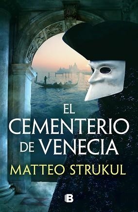 EL CEMENTERIO DE VENECIA | 9788466676793 | STRUKUL, MATTEO | Llibreria Geli - Llibreria Online de Girona - Comprar llibres en català i castellà