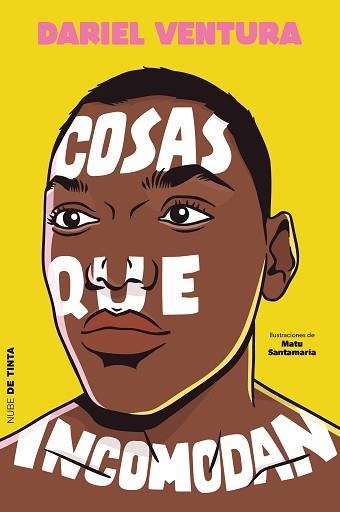 COSAS QUE INCOMODAN | 9788418050916 | VENTURA, DARIEL | Libreria Geli - Librería Online de Girona - Comprar libros en catalán y castellano