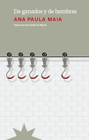 DE GANADOS Y DE HOMBRES | 9788412846201 | MAIA,ANA PAULA | Libreria Geli - Librería Online de Girona - Comprar libros en catalán y castellano