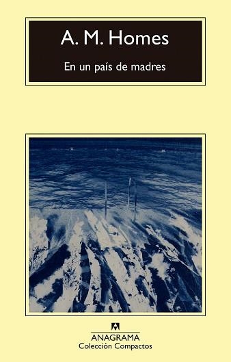 EN UN PAÍS DE MADRES | 9788433926401 | HOMES, A. M. | Libreria Geli - Librería Online de Girona - Comprar libros en catalán y castellano