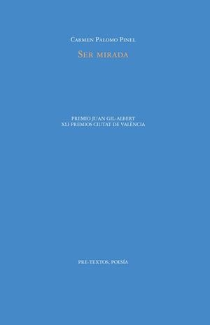 SER MIRADA | 9788410309029 | PALOMO PINEL, CARMEN | Libreria Geli - Librería Online de Girona - Comprar libros en catalán y castellano