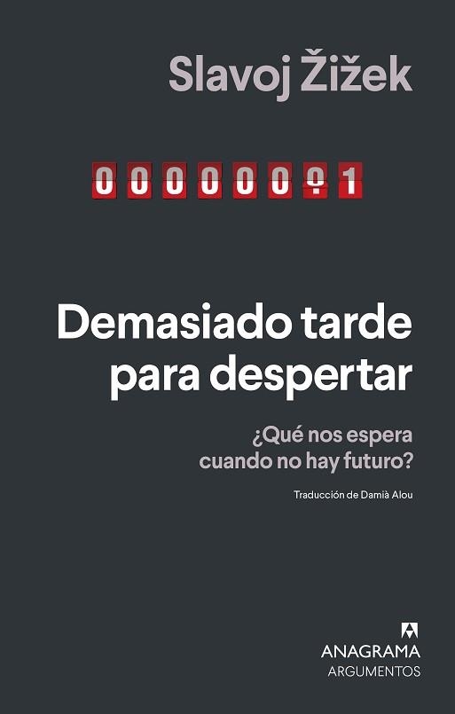DEMASIADO TARDE PARA DESPERTAR | 9788433924230 | ŽIŽEK, SLAVOJ | Libreria Geli - Librería Online de Girona - Comprar libros en catalán y castellano