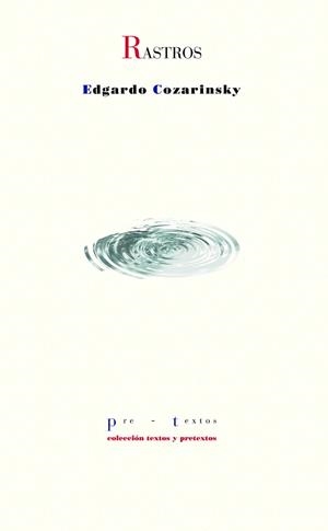 RASTROS | 9788419633828 | COZARINSKY, EDGARDO | Libreria Geli - Librería Online de Girona - Comprar libros en catalán y castellano