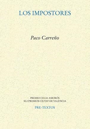 LOS IMPOSTORES | 9788410309012 | CARREÑO ESPINOSA, PACO | Llibreria Geli - Llibreria Online de Girona - Comprar llibres en català i castellà