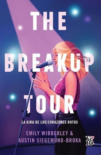 THE BREAKUP TOUR | 9788419873286 | SIEGEMUND BROKA,AUSTIN | Libreria Geli - Librería Online de Girona - Comprar libros en catalán y castellano
