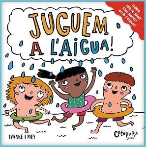 JUGUEM A L’AIGUA! | 9788412730210 | KERNER, IVÁN/CLERICI, MAYRA | Llibreria Geli - Llibreria Online de Girona - Comprar llibres en català i castellà
