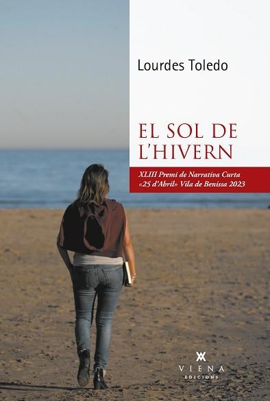 EL SOL DE L'HIVERN | 9788419474476 | TOLEDO LORENTE, LOURDES | Libreria Geli - Librería Online de Girona - Comprar libros en catalán y castellano