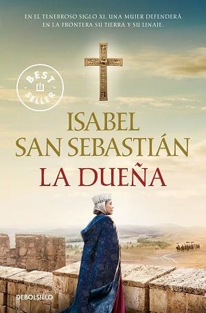 LA DUEÑA | 9788466376525 | SAN SEBASTIÁN, ISABEL | Libreria Geli - Librería Online de Girona - Comprar libros en catalán y castellano