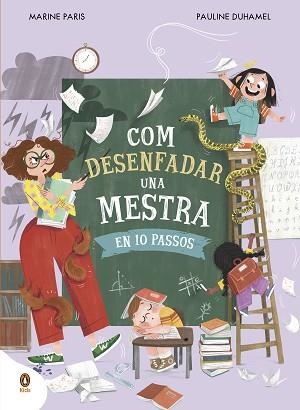 COM DESENFADAR UNA MESTRA EN 10 PASSOS | 9788419511850 | PARIS, MARINE | Libreria Geli - Librería Online de Girona - Comprar libros en catalán y castellano