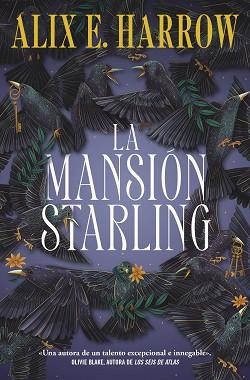 LA MANSIÓN STARLING | 9788419743800 | HARROW, ALIX E. | Llibreria Geli - Llibreria Online de Girona - Comprar llibres en català i castellà
