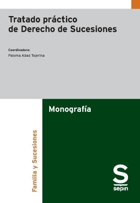 TRATADO PRÁCTICO DE DERECHO DE SUCESIONES  | 9788410538108 | TEJERINA,PALOMA | Libreria Geli - Librería Online de Girona - Comprar libros en catalán y castellano