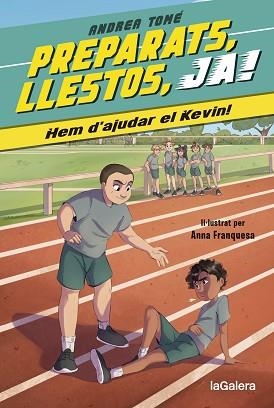 PREPARATS,LLESTOS,JA!-3. HEM D’AJUDAR EL KEVIN! | 9788424674182 | TOMÉ, ANDREA | Libreria Geli - Librería Online de Girona - Comprar libros en catalán y castellano