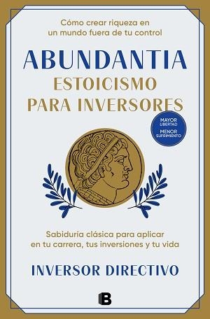 ABUNDANTIA. ESTOICISMO PARA INVERSORES | 9788466678704 | Libreria Geli - Librería Online de Girona - Comprar libros en catalán y castellano