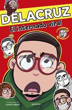 DELACRUZ.EL INTERNADO VIRAL | 9788419746740 | DELACRUZ | Llibreria Geli - Llibreria Online de Girona - Comprar llibres en català i castellà