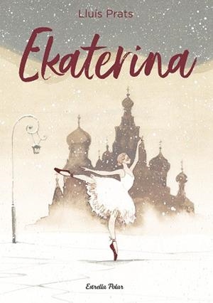 EKATERINA | 9788413898285 | PRATS MARTÍNEZ, LLUÍS | Libreria Geli - Librería Online de Girona - Comprar libros en catalán y castellano