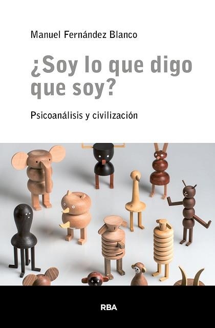 SOY LO QUE DIGO QUE SOY? | 9788411326018 | FERNÁNDEZ BLANCO, MANUEL | Libreria Geli - Librería Online de Girona - Comprar libros en catalán y castellano
